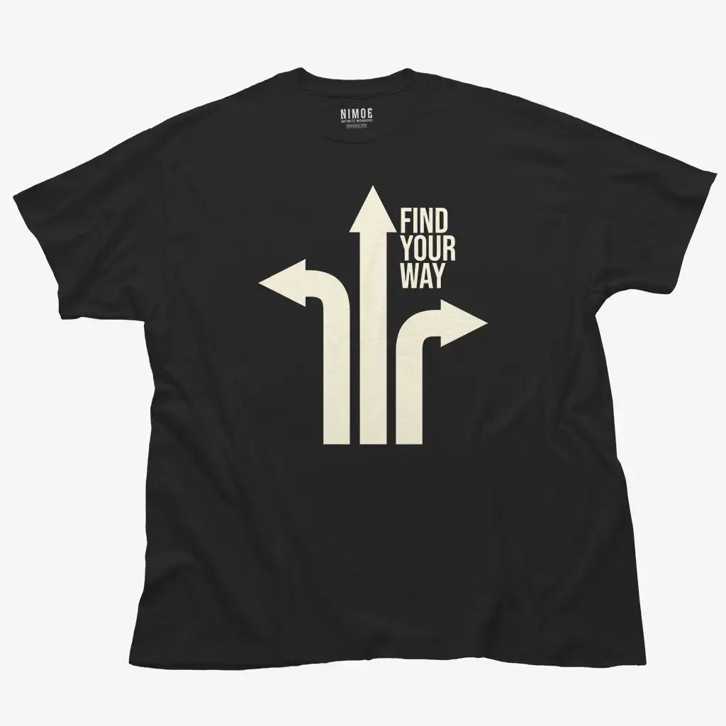 Find your way unisex classic t-shirt in black color displaying monocolor illustration with typographic element.