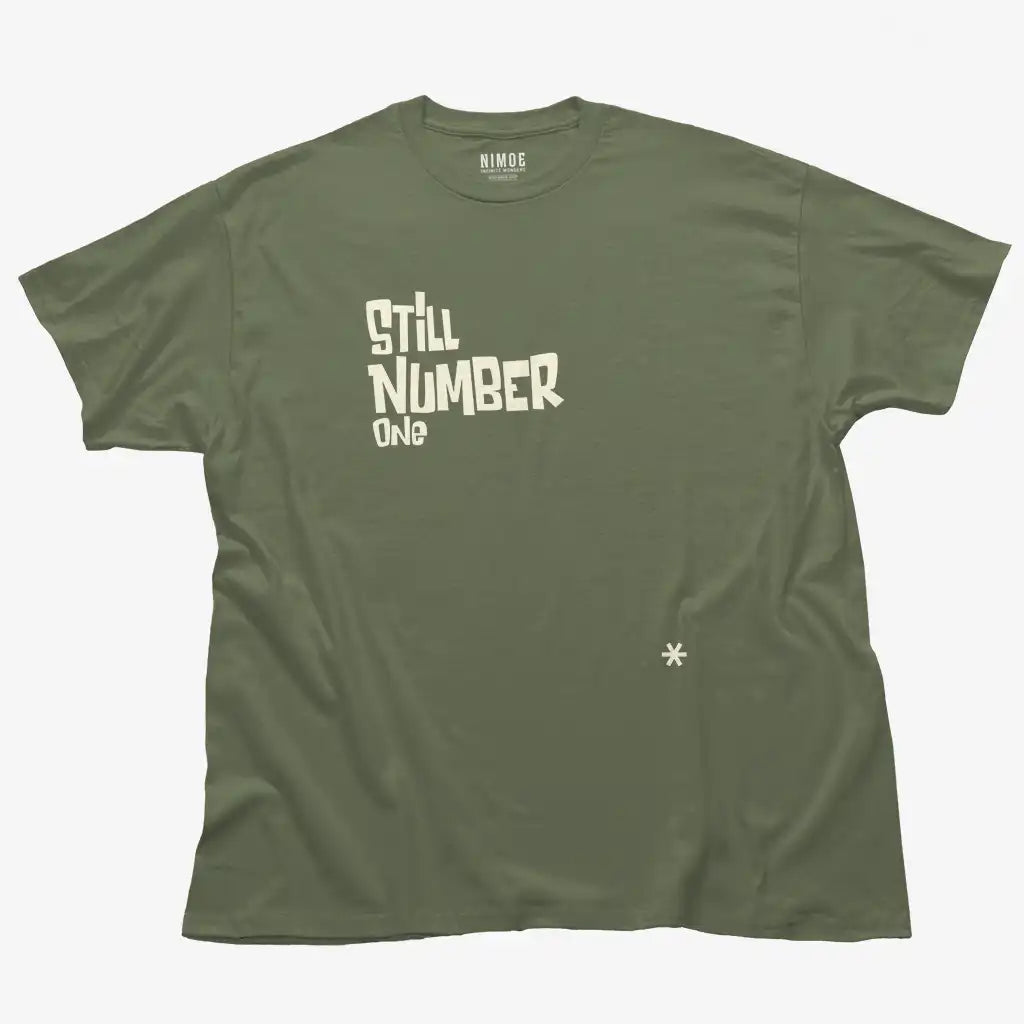 Still number one unisex classic t-shirt in military green color displaying handcrafted letter design.