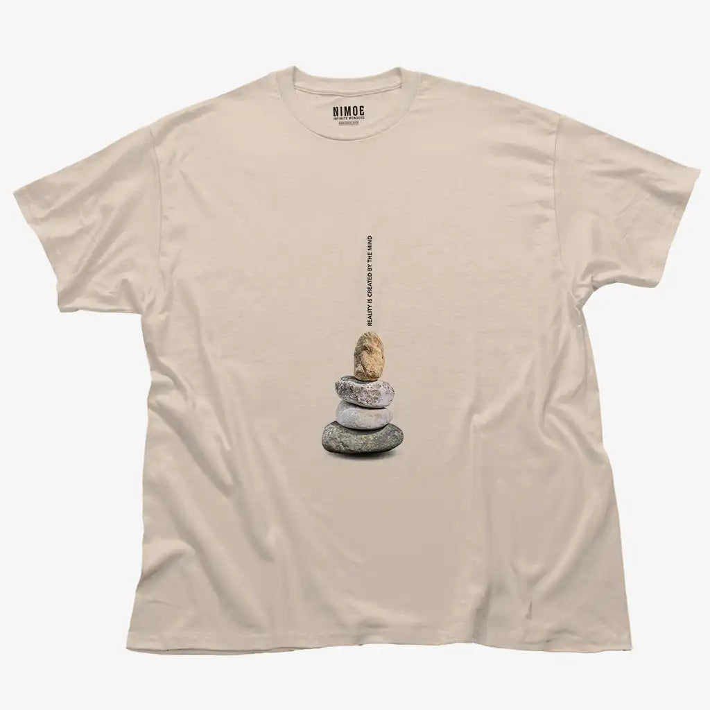 Reality is created by the mind unisex classic t-shirt in natural color displaying stones stacked in balance.